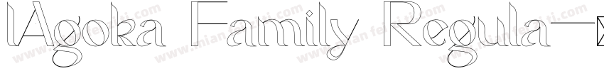 lAgoka Family Regula字体转换